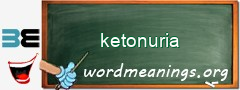 WordMeaning blackboard for ketonuria